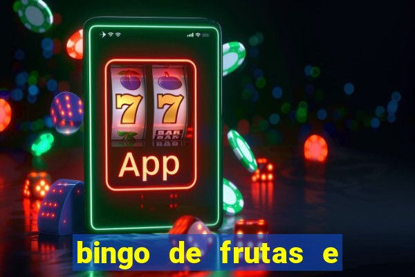 bingo de frutas e legumes para imprimir
